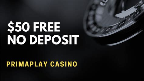 primaplay casino no deposit bonus - PrimaPlay No Deposit Bonus Codes 